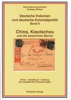 Gerlach Birken Deutsche Kolonien u. dt. Kolonialpolitik Band 6 China Kiautschou und die kaiserliche Marine